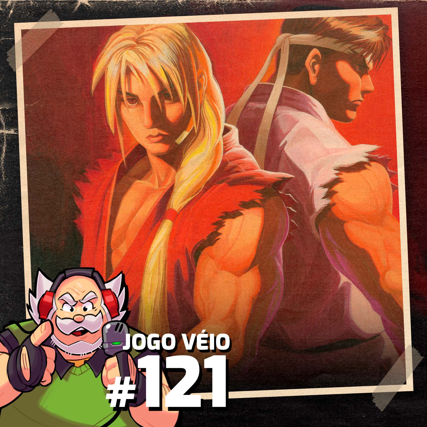 Jogo Véio Podcast #121 - Street Fighter Alpha (Trilogia)