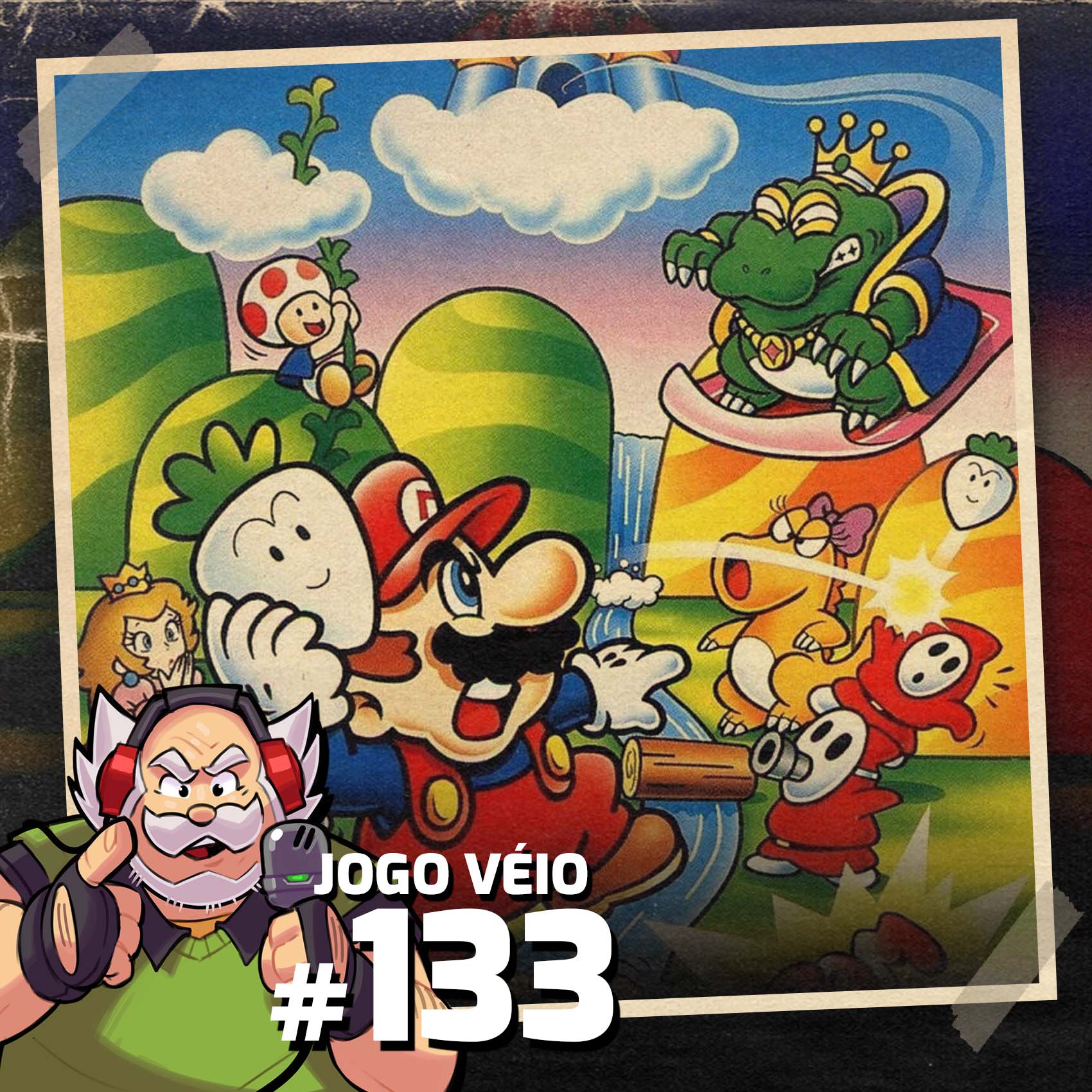 Jogo Véio Podcast #133 - Super Mario Bros. 2