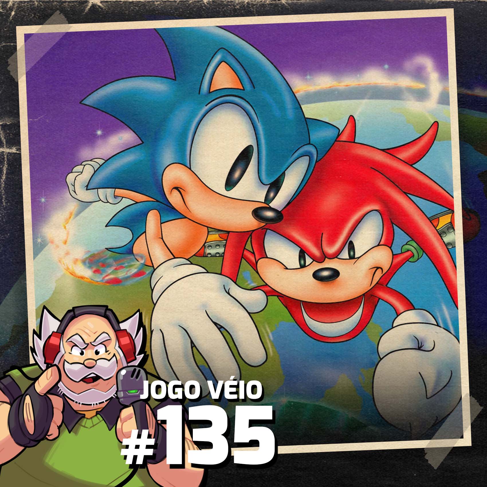 Jogo Véio Podcast #135 - Sonic e Knuckles