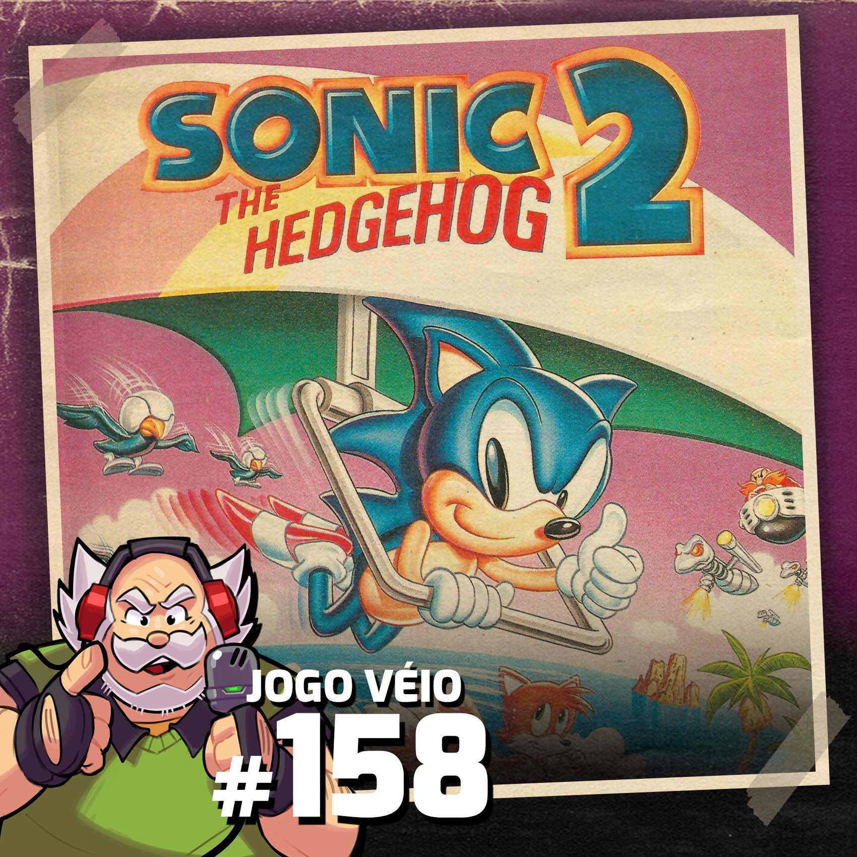 Jogo Véio Podcast #158 - Sonic 2 (Master System)