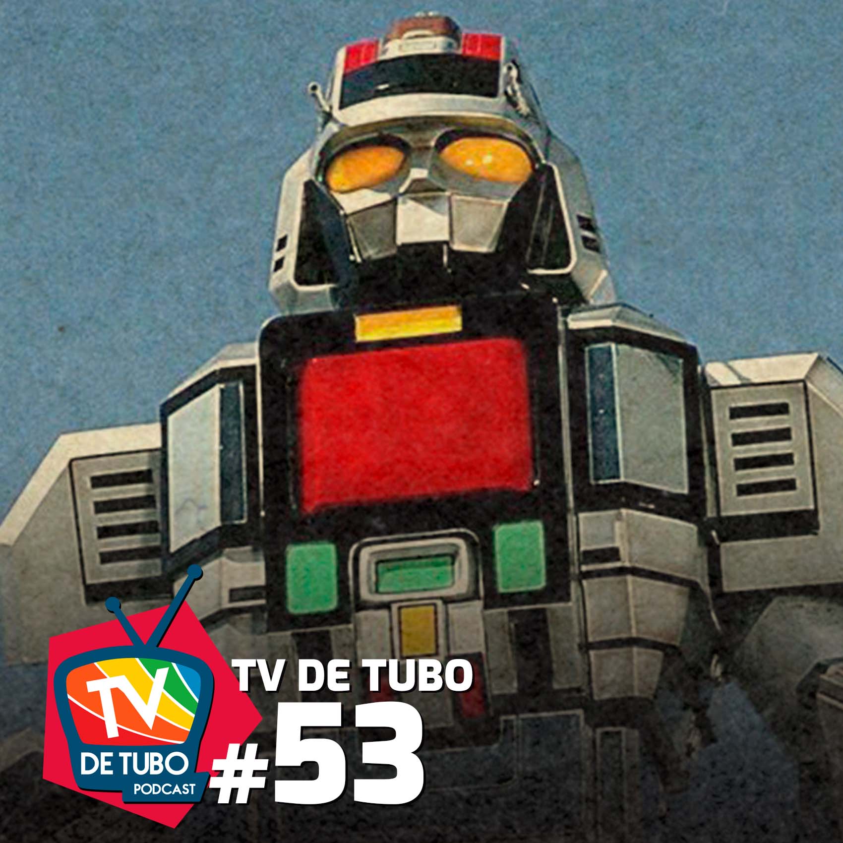 TV de Tubo #53 - Aberturas de Tokusatsu (parte 1)
