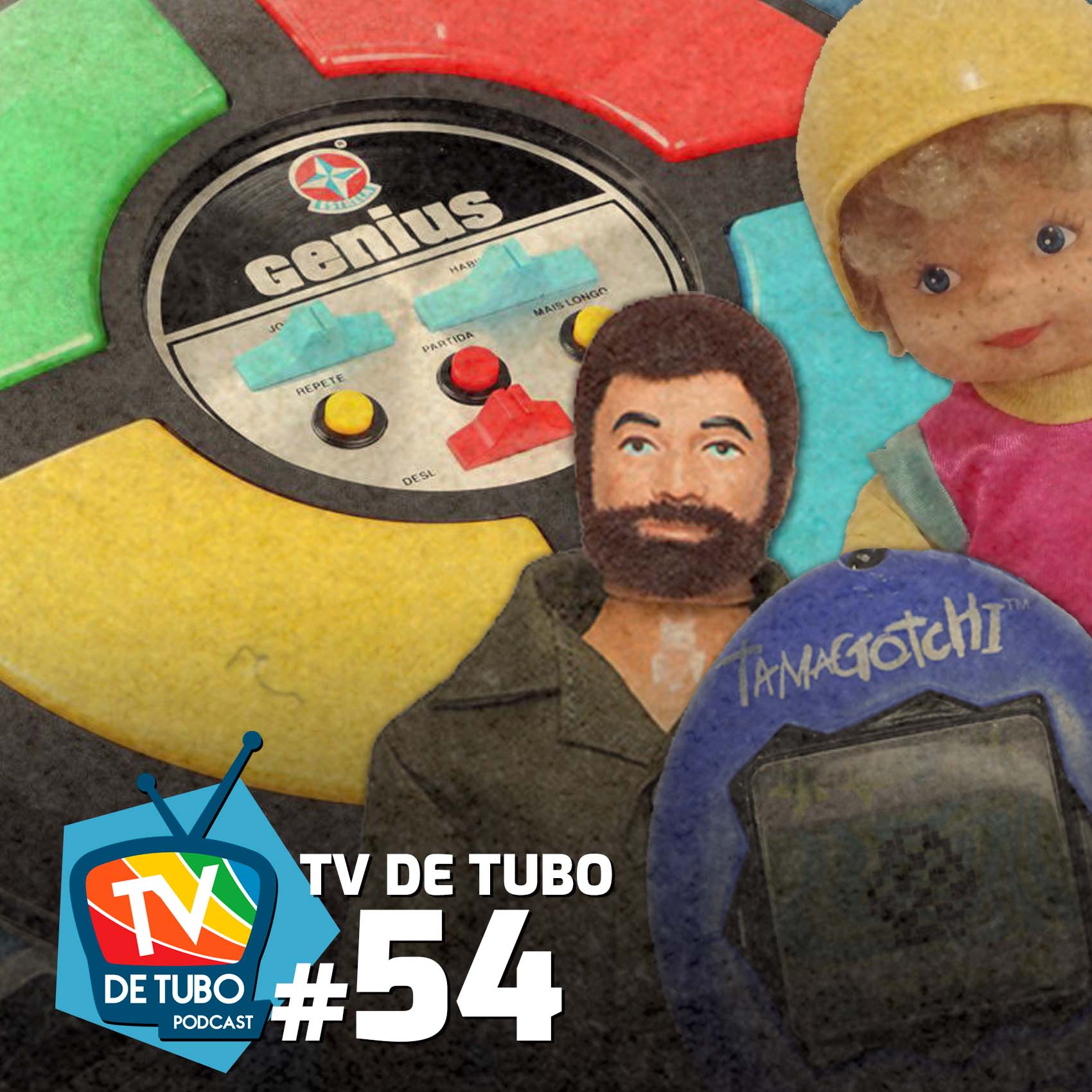 TV de Tubo #54 - Brinquedos das antigas (Desligue a TV)