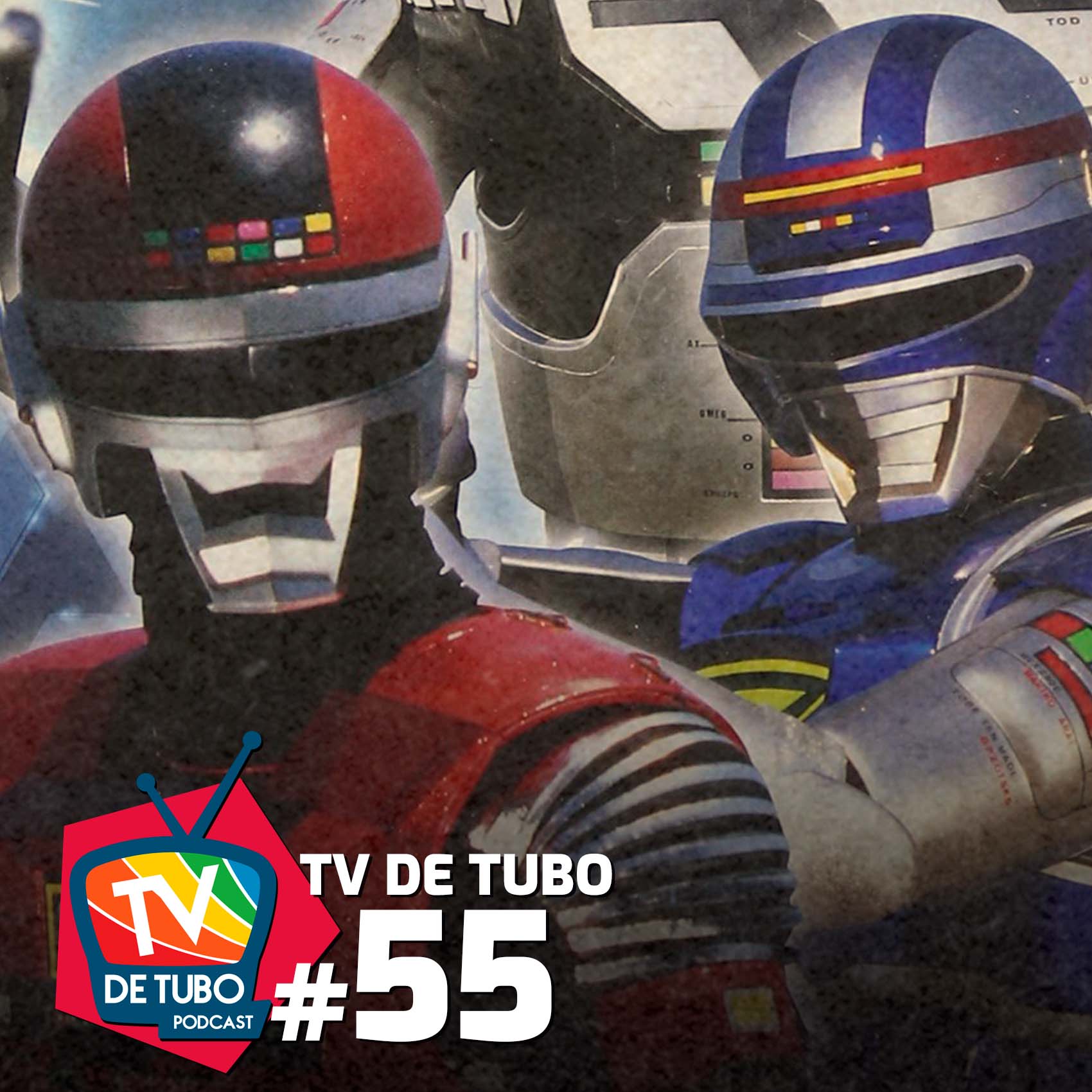TV de Tubo #55 - Aberturas de Tokusatsu (parte 2)