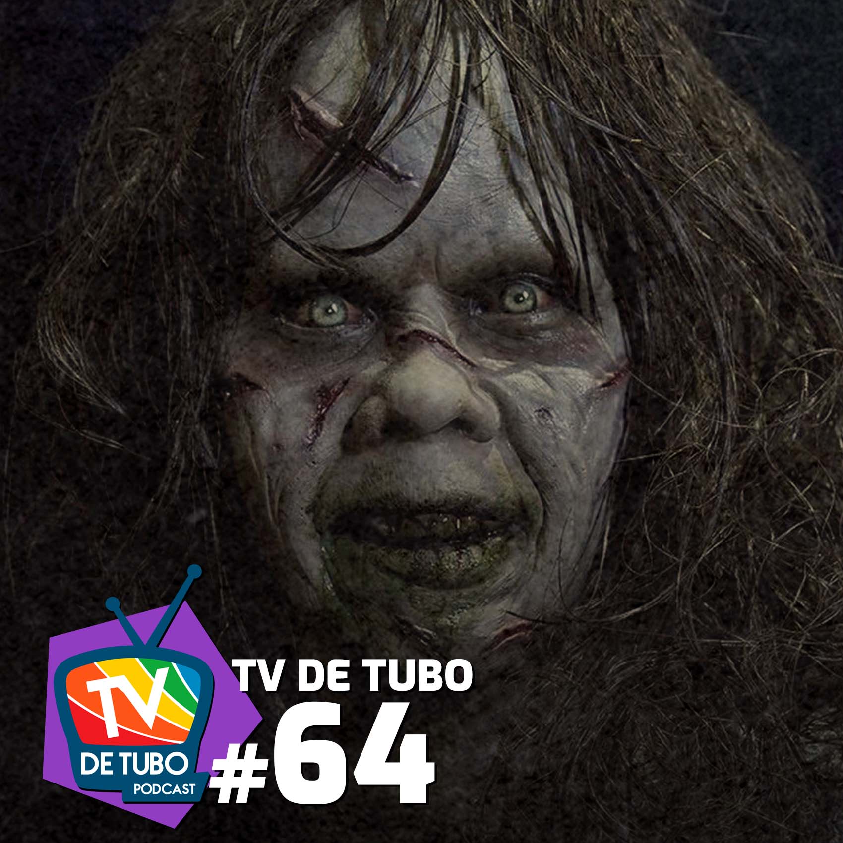 TV de Tubo #64 - O Exorcista