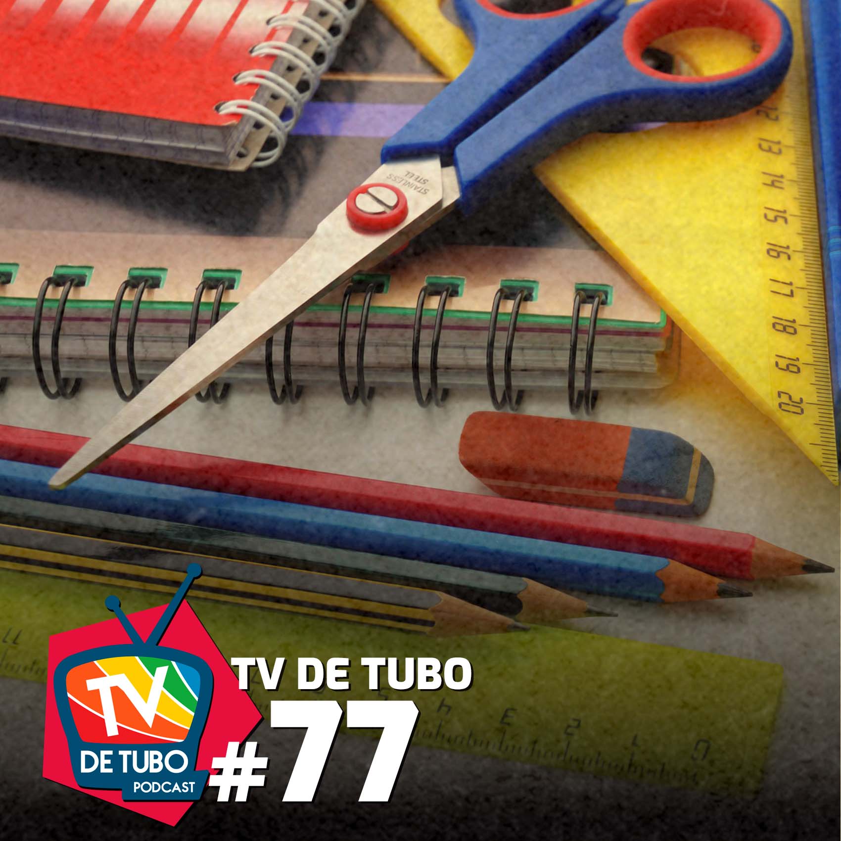 TV de Tubo #77 - Nos tempos da escola (Desligue a TV)